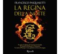 La Regina Della Notte (audiolibro)