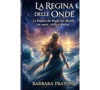 La Regina delle Onde