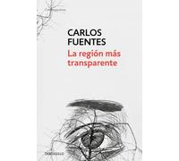 La región más transparente (Contemporánea)
