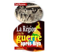 La région ou la guerre après Biya