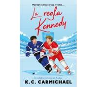 La Regla Kennedy