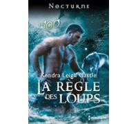 La Règle Des Loups (ebook)