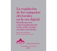 La regulación de las campañas electorales en la era digital