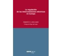 La regulación de las interconexiones eléctricas en Europa