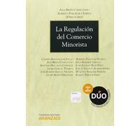 La regulación del Comercio Minorista: 725 (Gran Tratado)