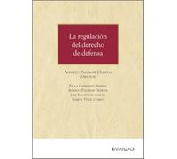 La regulación del derecho de defensa