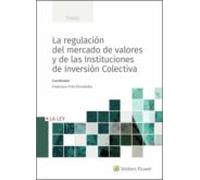 La Regulacion Del Mercado De Valores Y De Las Instituciones De Inversi