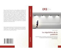 La régulation de la publicité: Contribution à l'analyse communicationnelle de la tolérance administrative en contexte camerounais