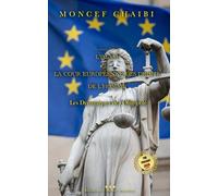 La Régulation de l'Islam par la Cour Européenne des Droits de l'Homme: Les Dynamiques de l'Oligopole