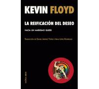 La reificación del deseo: Hacia un marxismo queer: 11 (Teorías del Caos)