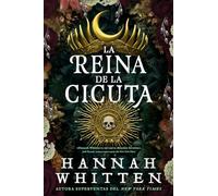 La reina de cicuta: El reino de la belladona, 2