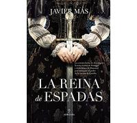 La Reina de espadas (Novela Histórica)