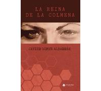 La Reina De La Colmena (SIN COLECCION)