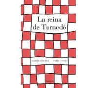 La reina de Turnedó