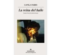 La Reina Del Baile (finalista Premio Herralde 2023)