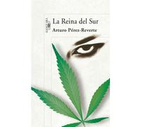 La reina del Sur | Arturo PÉrez-reverte