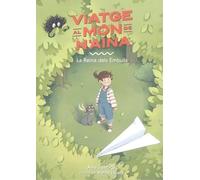 La reina dels embulls: 1 (Viatge al món de n'Aina)