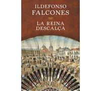 La reina descalça (Narrativa)