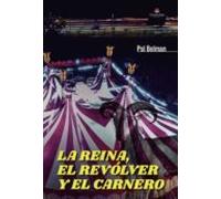 La Reina El Revolver Y El Carnero