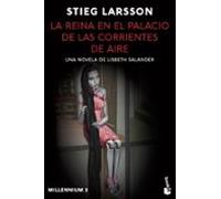 La Reina En El Palacio De Las Corrientes De Aire (millennium 3)