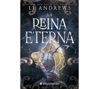 La Reina Eterna (los Mares Eternos Ii)