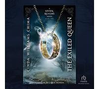 La reina exiliada (The Seven Realms Series)