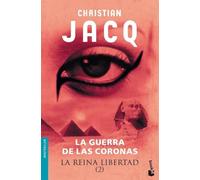La Reina Libertad 2. La guerra de las coronas: 1 (Bestseller)