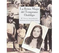 La Reina Maga Del Temprano Ombligo: XIX Premio de Poesía Eladio Cabañero: 27 (Los Versos de Cordelia)