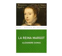 La reina Margot (Básica de Bolsillo)