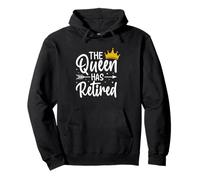 La reina se ha retirado divertido diseño Sudadera con Capucha