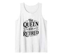 La Reina se ha Retirado Divertido retiro de Reina Camiseta sin Mangas