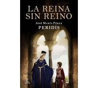 La reina sin reino (ESPASA NARRATIVA)