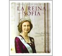 La reina Sofía : imágenes para 70 años de vida