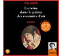 La Reine Dans Le Palais Des Courants Dair - Millénium 3 (audiolibro)