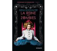 La Reine Des Zombies (ebook)