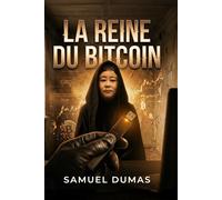 LA REINE DU BITCOIN: Le casse du siècle tient en 12 mots.