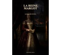 La Reine Margot