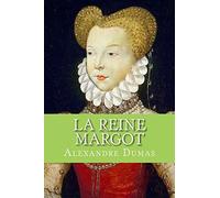 La Reine Margot (French Edition)
