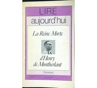 La reine morte d'après le drame en trois actes de H. De Montherlant. Musica di Renzo Rossellini (OPERA)