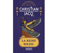 La Reine Soleil: l'aimee de Toutankhamon