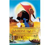La Reine Soleil (Princess Of The Sun)