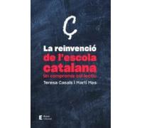 La Reinvencio De Lescola Catalana