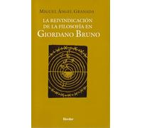 La reivindicación de la filosofía en Giordano Bruno (fuera de colección)