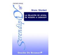 La Relación De Ayuda