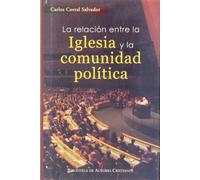 La relación entre la Iglesia y la comunidad política (NORMAL)