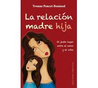 La relación madre hija (PSICOLOGÍA)