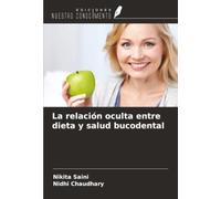La relación oculta entre dieta y salud bucodental