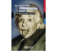 La Relativitat D Anomenar-se Albert