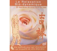 La Relaxation Bio-dynamique - 30 manières de vous faire du bien [Francia] [DVD]