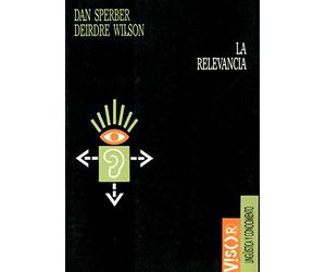 La relevancia: 19 (Lingüística y conocimiento)
